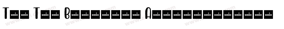 Ten Ton Ballyhoo Alternates字体转换